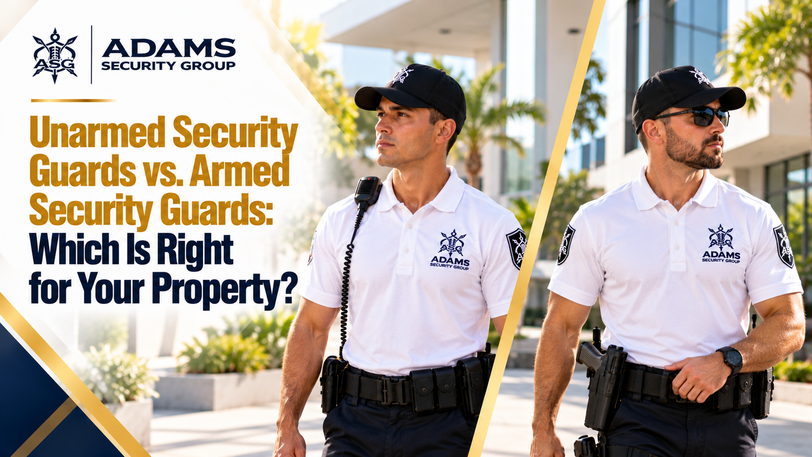 Unarmed or Armed_ Property Security Compared